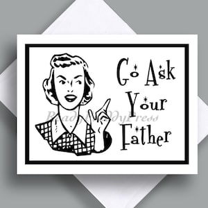 Notitiekaart Vaderdag / Vintage afbeelding / vader / / ouder / zoon / "Vraag het je vader" / leuk / humoristisch/tongue in cheek/ echtgenoot