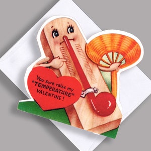 SALE enkele kaart/vintage afbeelding/valentijn/"You Sure Raise my Temperature Valentine"/leuk/uitgesneden/notitiekaart met envelop