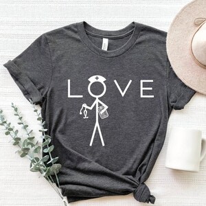 Love nursing t-shirt. Unisex nurse t-shirt. Nursing tee. Nurse t-shirt. Nursing shirt, Nurse tee. Nursing student shirt, Nurse gift, Dr gift