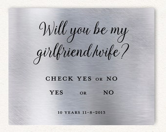 Custom Metal Anniversary Sign, Will You Be My Girlfriend Gift