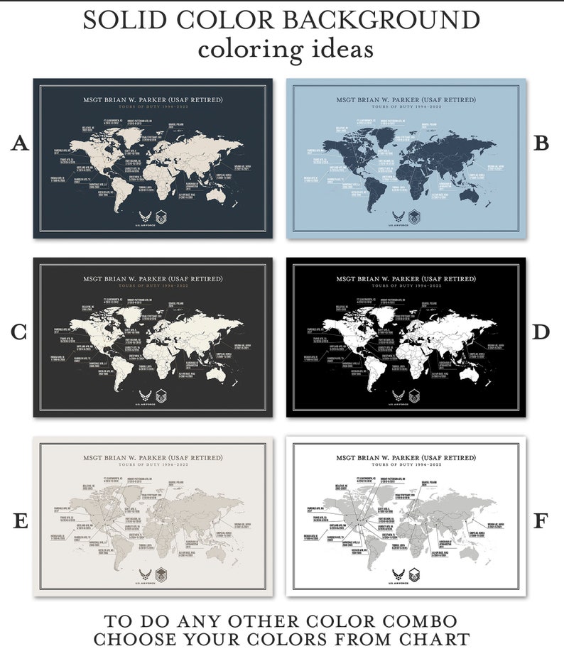 May include: A world map with different color backgrounds. The map is labeled with the text "MSGT BRIAN W. PARKER (USAF RETIRED)" and "TOURS OF DUTY 1994-2022". The map is shown in six different color combinations: blue and beige, light blue and dark blue, black and beige, black and white, beige and white, and white and gray.