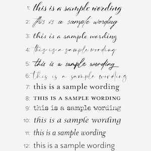May include: A list of 12 different fonts, each displaying the text "this is a sample wording". The text "PICK YOUR FONT" is at the top of the image. The text "Do you need any other font? Just let me know. :)" is at the bottom of the image.