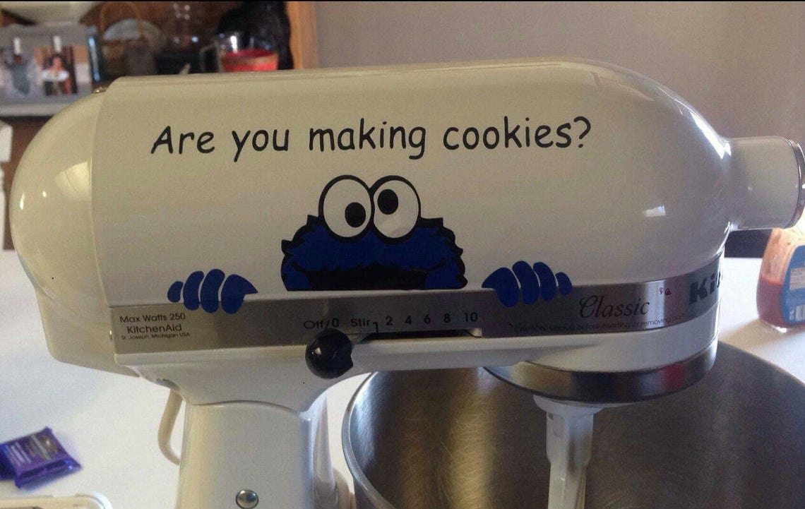 Cookie Monster Are you making cookies sticker on a stand mixer.