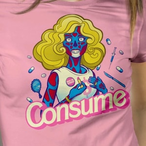 Obey and CONSUME - Dark funny They Live We Sleep Shirt ( Beauty Doll version) Political Satire Capitalism