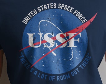 US Space Force Shirt - Funny SciFi NASA design with Trump quote underneath - Support our Troops bigly in SPAAACE - America usa Military