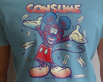 Obey and CONSUME - Dark funny They Live We Sleep Shirt ( Money Mouse version) Political Satire Capitalism