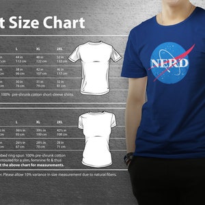 NERD Shirt - Nerdy Space Design for Scientists Enthusiasts, Astronomers, Astrophysicists, NASA fans image 3