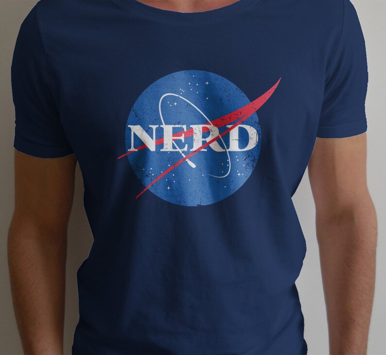 NERD Shirt - Nerdy Space Design for Scientists Enthusiasts, Astronomers, Astrophysicists, NASA fans image 2