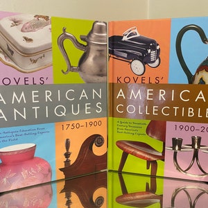 Kovels American Collectibles (1900-2000) & Kovels American Antiques (1750-1900)