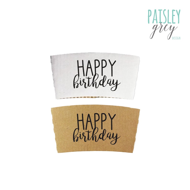 HAPPY Birthday Natural Brown Kraft Coffee Sleeves White Cups Etsy