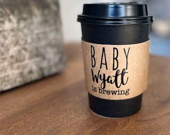 Custom Natural Brown Kraft Coffee Sleeves + Optional White Cups and Black Lids - Custom Baby is Brewing - Optional Baby Design Stir Sticks