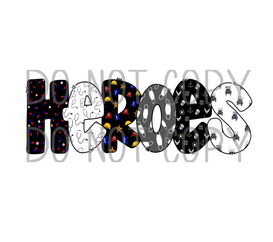 HEROES Doodle Letter Essential Workers Hand Drawn Digital Download ...