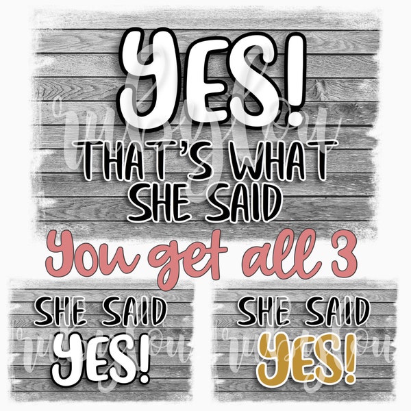 GROOM to be | That’s what she said | engaged engagement party | digital download | Sublimation design hand drawn | Printable | Digital File