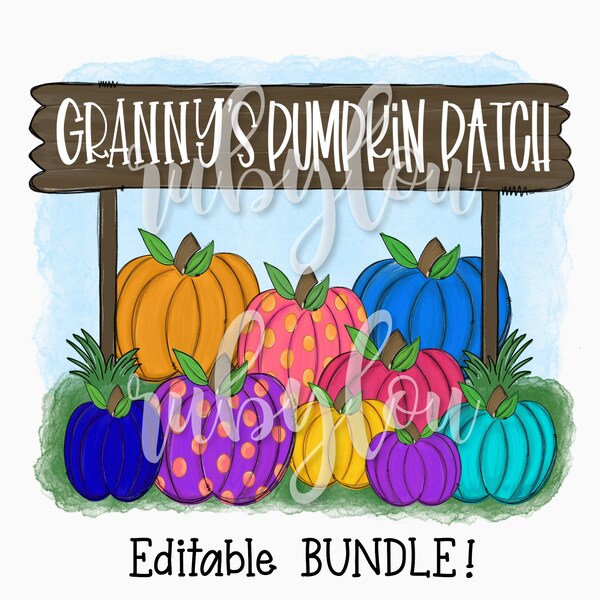 Pumpkin Patch BUNDLE | Editable and Personalizable | digital download | Sublimation design hand drawn | Printable | Digital File
