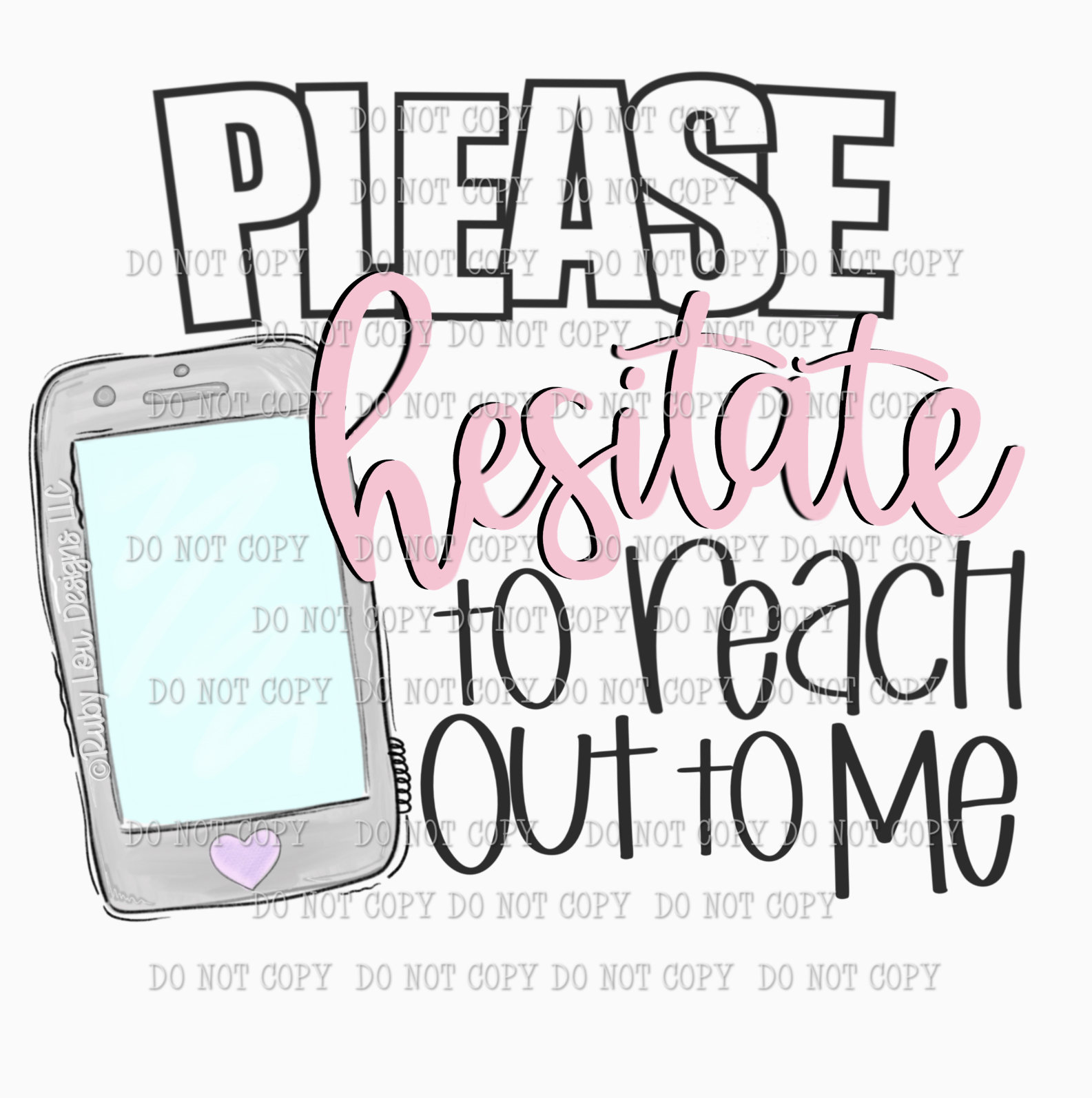Please Hesitate to reach out to me hand drawn digital Etsy