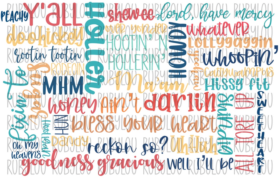 Southern Sayings Typography Hand Drawn Digital Download Sublimation ...