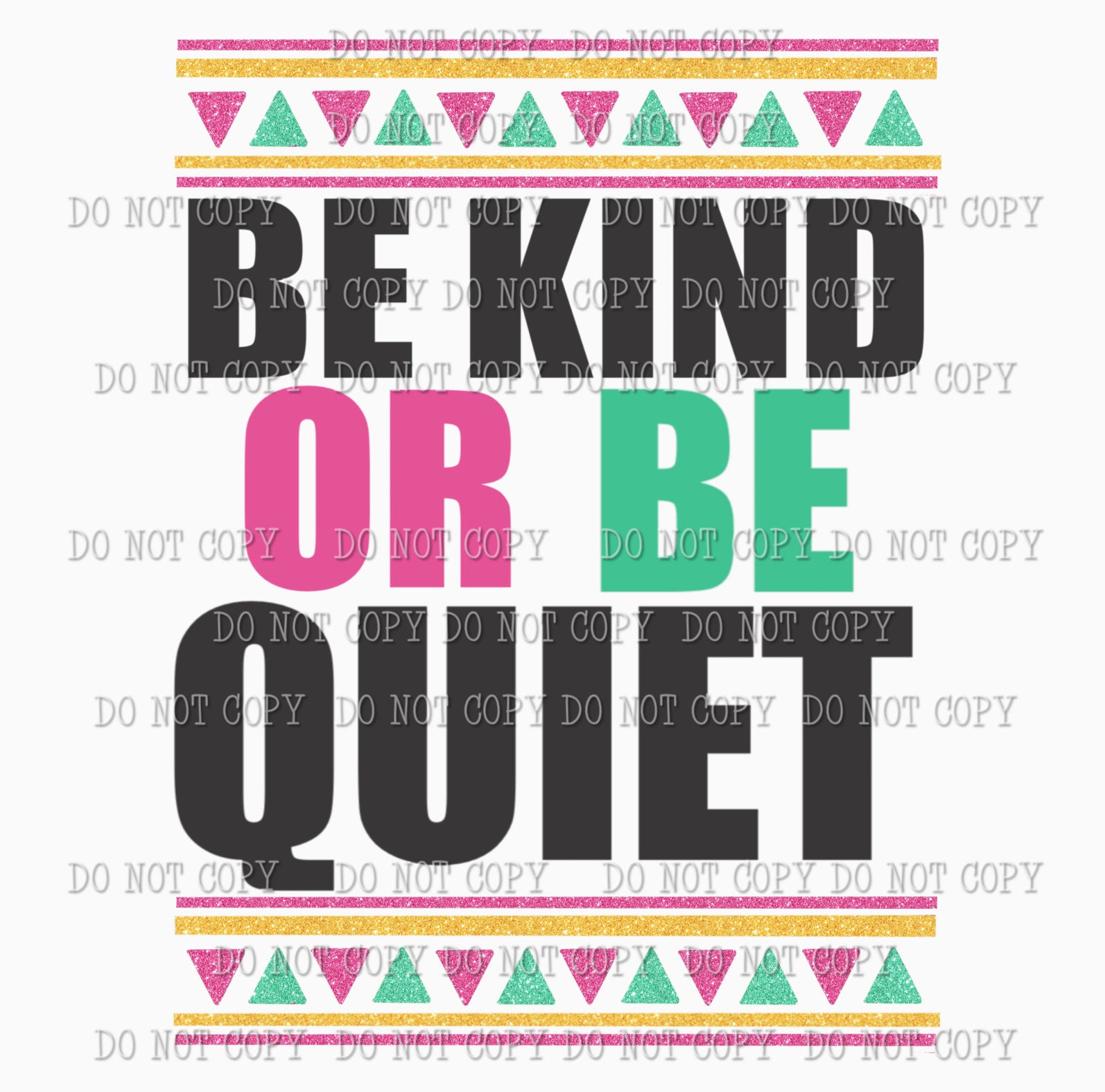 Be KIND or Be QUIET Printable Digital Download | Etsy
