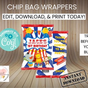 May include: Red, blue and yellow chip bag wrappers with a circus theme. The wrappers feature a tent, animals, and the text "Jace's 1st Birthday".