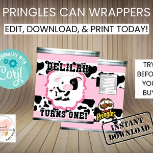 May include: Printable  Pringles can wrappers featuring a pink and black cow print design with the text "DELILAH TURNS ONE!" and a Pringles logo. The wrappers are designed for a birthday party.