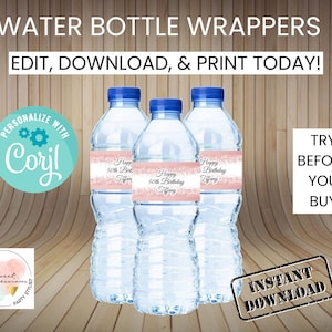 Rose Gold Glitter Water Bottle Wrappers | EDITABLE | Instant Access | Party Treat | Digital File | Corjl Template Download | PDF JPEG |