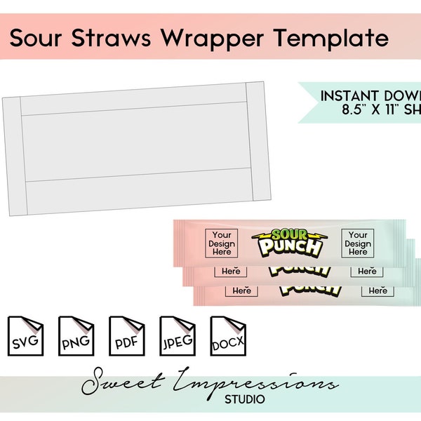 Sour Straws Wrapper Template | Blank Template | svg, png,pdf, jpeg, docx, canva | DIY Printable | 2oz Standard Size | INSTANT DOWNLOAD