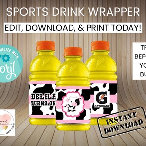May include: Editable sports drink wrapper with a cow print design and pink accents. The wrapper says "Delila Turns On" and features a cow illustration. The wrapper is designed for a Gatorade bottle.