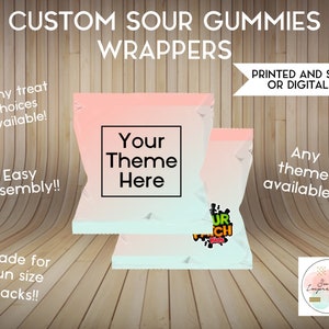 Sour Gummies Wrapper | Custom Prints or Digital File Wrapper | Birthday, Baby Shower, Wedding Treats | Personalized Party Favors | ANY THEME