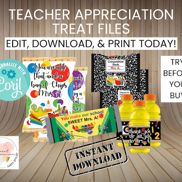 Teacher Appreciation Treat Pack | EDITABLE | Instant Access | School Treats | Digital File | Corjl Template Download | 4 Treat Files