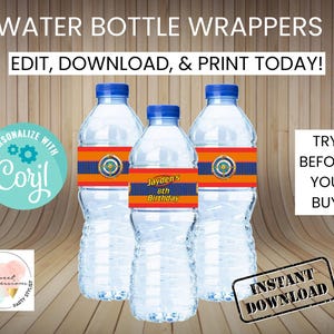 May include: Three clear water bottles with blue caps and decorative labels. The labels are orange, blue, and gold, with the text "Jayden's 8th Birthday." The image also includes text that says "Water Bottle Wrappers" and "Edit, Download, & Print Today!"