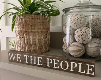 Hand Painted WE THE PEOPLE Wood Block Sign for the Patriotic Holidays and Year Round, Celebrate 250 and July 4, Fireworks Painted Block