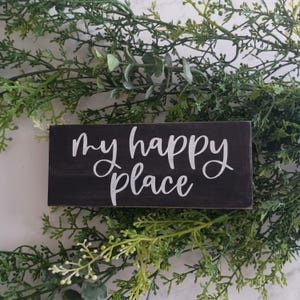 My Happy Place Wood Block Sign,  Gift for Her, Beach House Cabin Decor, Word Sign, Home Decor, Neutral Decor, Happy Place, Hostess Gift