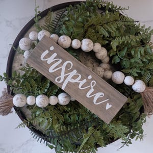 Inspire Sign, Inspire Wooden Sign, Hand Painted Wooden Sign, Gift for Grad, Teacher Gift, Encouragement, Inspire, Gift Under 10