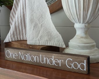 One Nation Under God Wood Sign, Patriotic Sign, Patriotic and Americana Decor, Neutral Patriotic Decor, Summer Decor, America Love