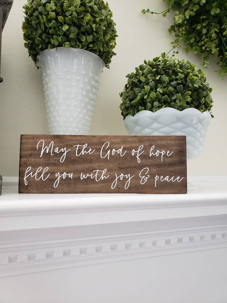 Romans 15 13 May The God Of Hope Fill You With Joy And Peace Etsy