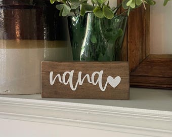Hand Painted Wooden Sign for Grandma, Nana or Personalized Name with Heart, Mother's Day Gift, Gift For Her