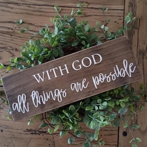 With God all things are possible hand painted sign, All things are possible with God, Encouragement Sign, Faith Sign, Religious Sign