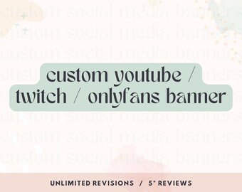 CUSTOM Youtube / Twitch Banners & End Slate! | Fully Custom | 5* Reviews!