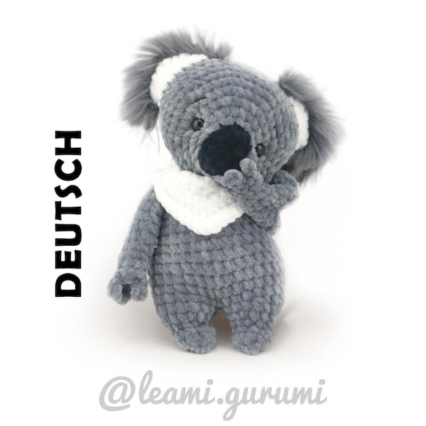 PDF DEUTSCH - 2 Versionen - Häkel Anleitung Koala Koko Amigurumi leami