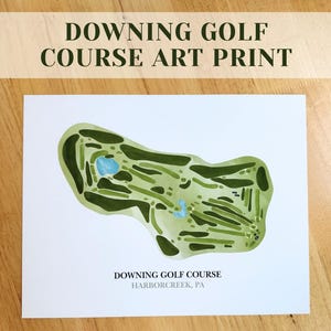 Art du parcours de golf de Downing, carte d'art personnalisée du parcours de golf de Downing, oeuvre d'art de carte de parcours de golf, Harborcreek Erie idée cadeau golfeur, cadeau pour golfeur