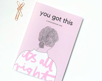 NEW ISSUE! You Got This - zine about mental health, wellbeing, depression and anxiety