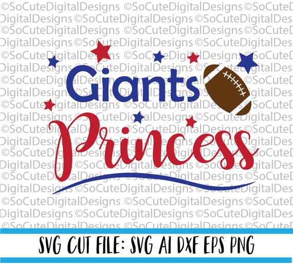 Giants Princess Svg New York Giants Svg Football Svg Cut Etsy