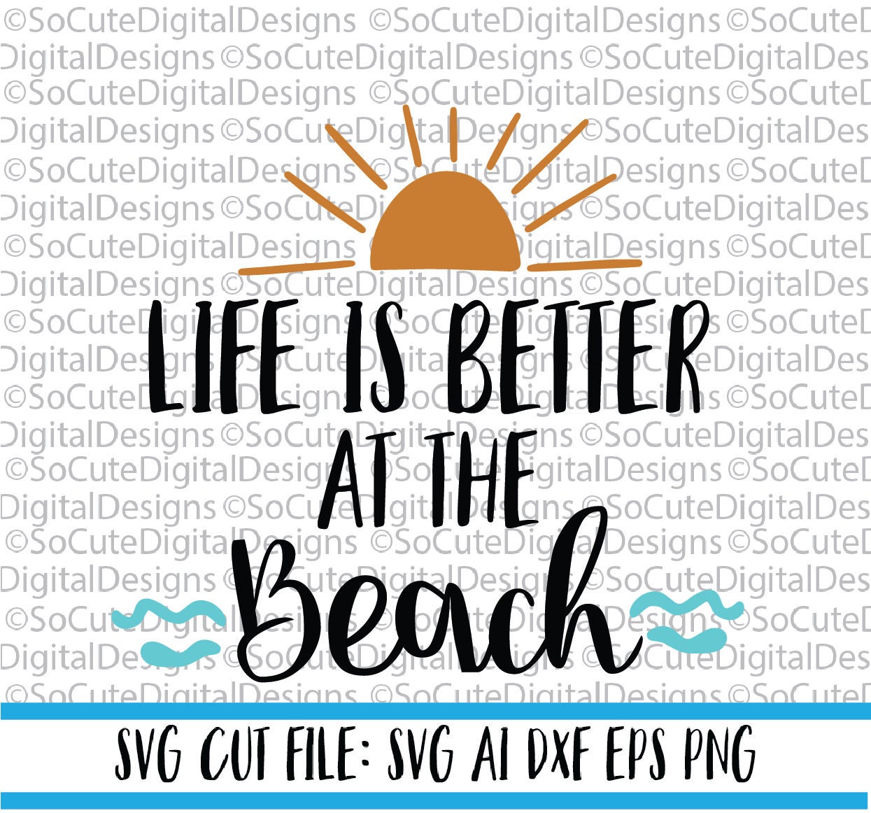 Download Life is Better at the Beach SVG File beach svg summer | Etsy
