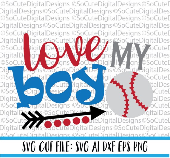 Download Love My Boy Svg Baseball Svg Baseball Cut File Silhouette Etsy
