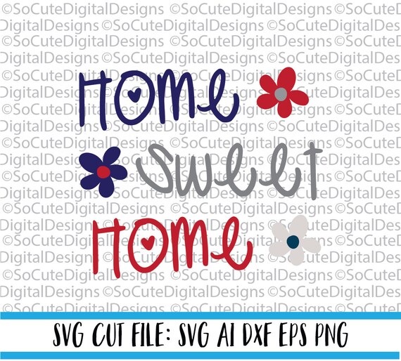 Free Free 140 Home Sweet Home Svg Etsy SVG PNG EPS DXF File