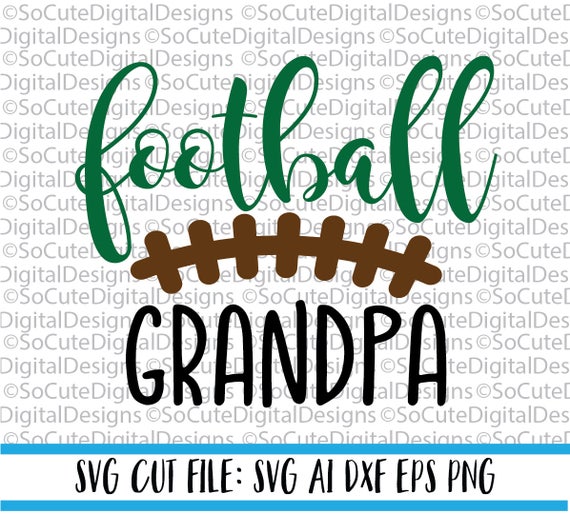 Download Football Grandpa SVG File game svg football svg grandpa | Etsy