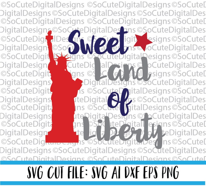 Free Free Sweet Land Of Liberty Svg 797 SVG PNG EPS DXF File
