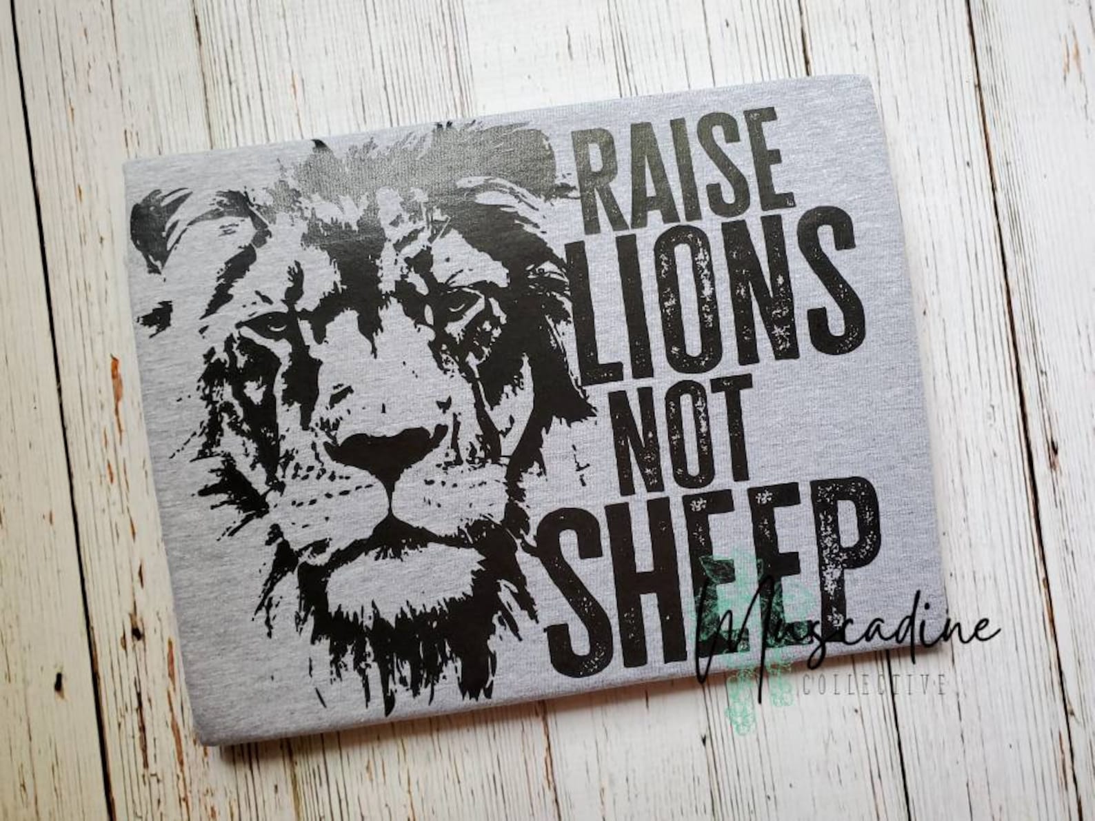 Raise Lions Not Sheep Shirt Strong Mom Informed Mom Etsy