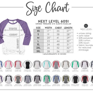 May include: Size chart for a unisex Next Level 6051 triblend 3/4 sleeve raglan shirt. The chart includes measurements in inches for sizes XS to 3XL. Shirt colors include vintage royal, pink, red, black, and more.