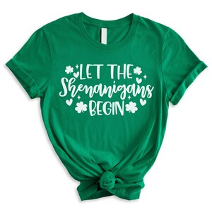 St Patrick&#39;s Day Shirt, Irish Shirt, Let The Shenanigans Begin, Irish Gifts For Women, Youth Shirt, Lucky Shamrock Tee, Youth St Patty&#39;s