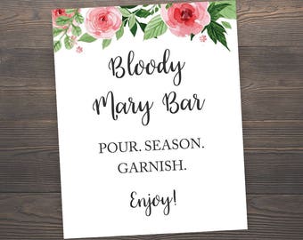 Bloody Mary Bar Sign, Printable Wedding Decor, 8x10 Bridal Shower Printable Sign, Wedding Drink Sign, Wedding Reception Bar Sign, J003